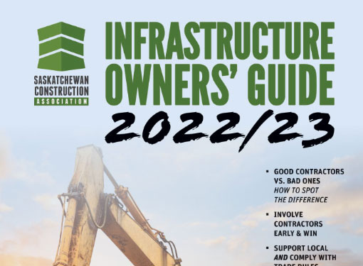 Saskatchewan Construction Association Infrastructure Owners' Guide